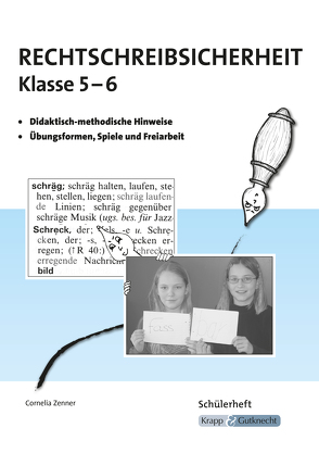 Rechtschreibsicherheit Klasse 5 und 6 – Schülerarbeitsheft von Zenner,  Cornelia