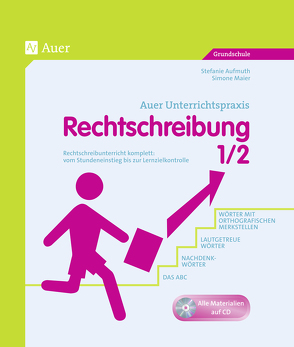 Rechtschreibung, Klasse 1/2 von Aufmuth,  Stefanie, Maier,  Simone