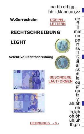 Rechtschreibung light von Gerresheim,  W