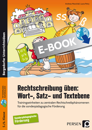 Rechtschreibung üben: Wort-, Satz- und Textebene von Marschall,  Andreas, Petry,  Laura