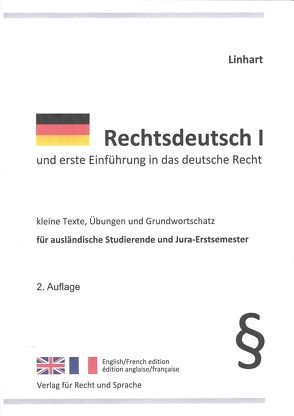 Rechtsdeutsch 1 und erste Einführung in das deutsche Recht von Linhart,  Karin