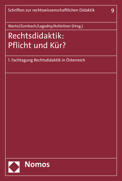 Rechtsdidaktik – Pflicht oder Kür? von Astleitner,  Hermann, Lagodny,  Otto, Warto,  Patrick, Zumbach,  Jörg