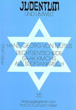 Rechtsentscheide Isaak Kimchis aus Südfrankreich von von Mutius,  Hans-Georg