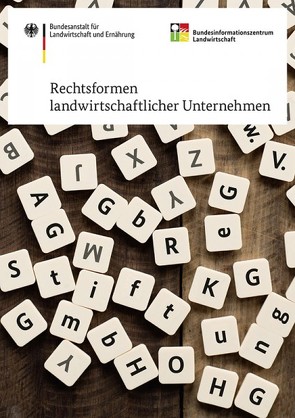 Rechtsformen landwirtschaftlicher Unternehmen von Wesche,  Rüdiger, Wolff,  Ester-Maria