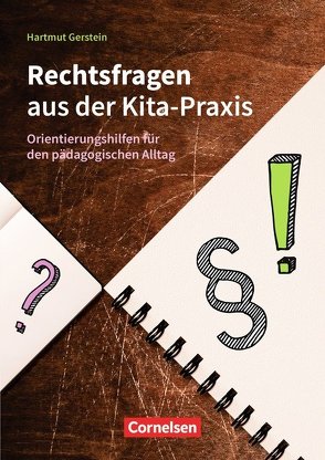 Rechtsfragen aus der Kita-Praxis von Gerstein,  Hartmut