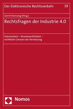 Rechtsfragen der Industrie 4.0 von Hornung,  Gerrit