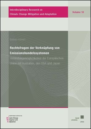 Rechtsfragen der Verknüpfung von Emissionshandelssystemen von Volmert,  Barbara