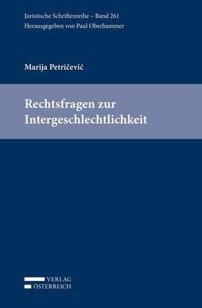 Rechtsfragen zur Intergeschlechtlichkeit von Petricevic,  Marija