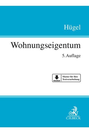 Wohnungseigentum von Elzer,  Oliver, Grüner,  Christian, Hügel,  Stefan, Müller,  Maximilian