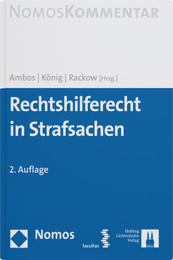 Rechtshilferecht in Strafsachen von Ambos,  Kai, Koenig,  Stefan, Rackow,  Peter