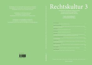 Rechtskultur 3 von Czeguhn,  Ignacio, Gschwend,  Lukas, Heirbaut,  Dirk, Löhnig,  Martin, Sánchez Aranda,  Antonio