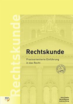 Rechtskunde – Aufgaben von Koenig,  Andreas, Riemek,  Bernd, Stadlin,  Alois