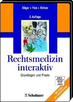 Rechtsmedizin interaktiv von Dilger,  Martin, Fink,  Thorsten, Rittner,  Christian