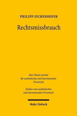 Rechtsmissbrauch von Eichenhofer,  Philipp