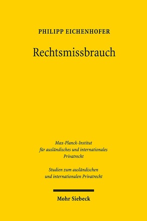 Rechtsmissbrauch von Eichenhofer,  Philipp