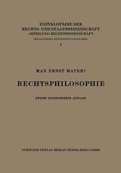 Rechtsphilosophie von Mayer,  Max Ernst