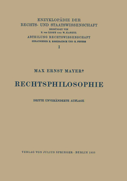 Rechtsphilosophie von Kaskel,  Walter, Kohlrausch,  Eduard, Mayer,  Max Ernst, Spiethoff,  A.