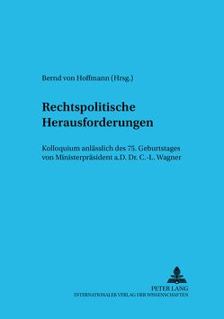 Rechtspolitische Herausforderungen von von Hoffmann,  Bernd