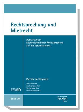 Rechtsprechung und Mietrecht von Evangelisches Siedlungswerk in Deutschland e.V.