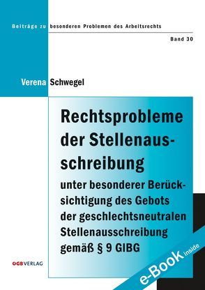 Rechtsprobleme der Stellenausschreibung von Schwegel,  Verena