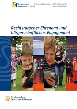 Rechtsratgeber Ehrenamt und bürgerschaftliches Engagement von Küstermann,  Burkhard