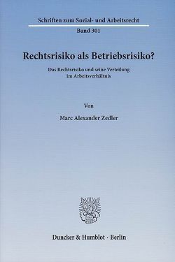 Rechtsrisiko als Betriebsrisiko? von Zedler,  Marc Alexander