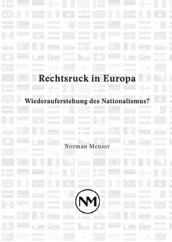 Rechtsruck in Europa von Meuser,  Norman