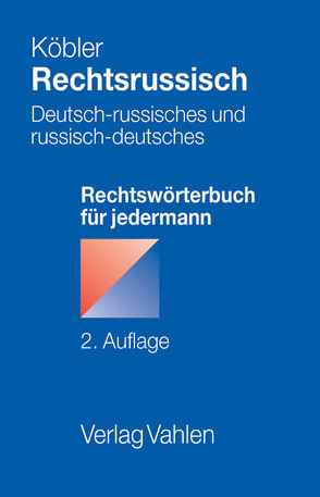 Rechtsrussisch von Hießl,  Christina, Köbler,  Gerhard, Mechtcheriakov,  Irina