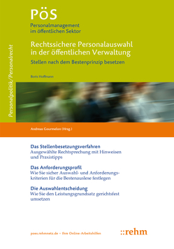 Rechtssichere Personalauswahl in der öffentlichen Verwaltung von Gourmelon,  Andreas, Hoffmann,  Boris