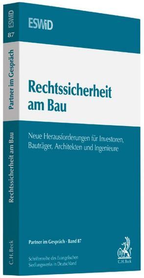 Rechtssicherheit am Bau von Evangelischen Siedlungswerk in Deutschland (ESWiD)