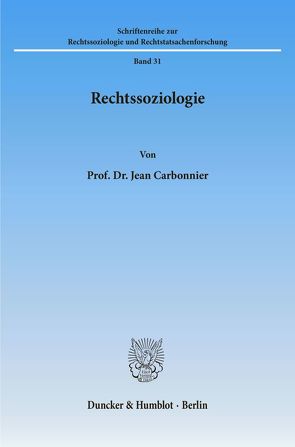 Rechtssoziologie. von Carbonnier,  Jean