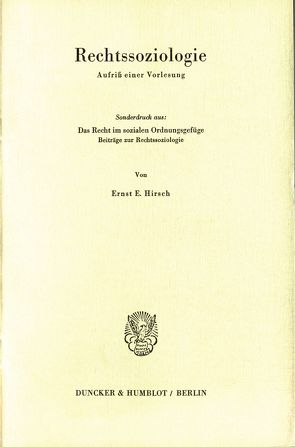 Rechtssoziologie. von Hirsch,  Ernst E.