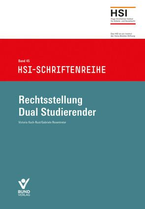 Rechtsstellung Dual Studierender von Koch-Rust,  Victoria, Rosentreter,  Gabriele