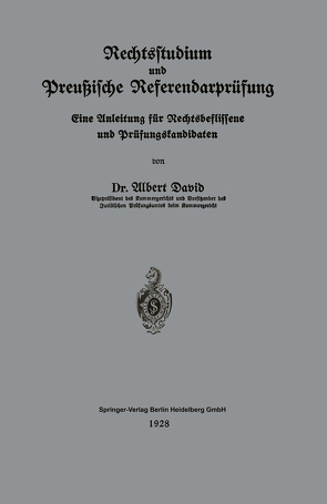 Rechtsstudium und Preußische Referendarprüfung von David,  Albert