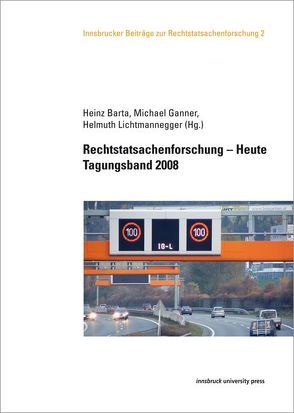 Rechtstatsachenforschung – Heute von Barta,  Heinz, Ganner,  Michael, Lichtmannegger,  Helmuth