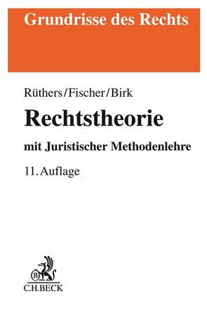 Rechtstheorie von Birk,  Axel, Fischer,  Christian, Ruethers,  Bernd