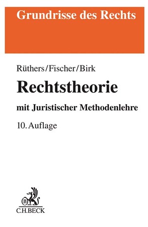 Rechtstheorie von Birk,  Axel, Fischer,  Christian, Ruethers,  Bernd