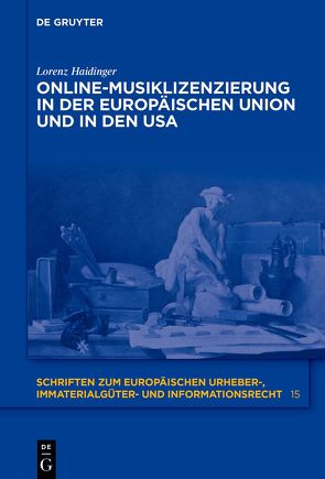 Online-Musiklizenzierung in der Europäischen Union und in den USA von Haidinger,  Lorenz