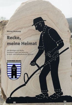 Recke, meine Heimat von Heukamp,  Werner