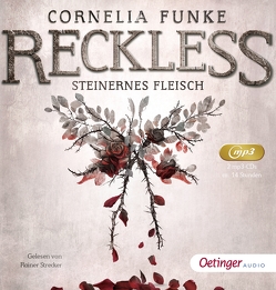 Reckless 1. Steinernes Fleisch von Esche,  Nikolaus, Funke,  Cornelia, García,  Eduardo, Strecker,  Rainer, Wigram,  Lionel