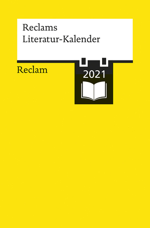 Reclams Literatur-Kalender 2021