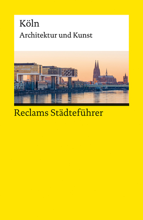 Reclams Städteführer Köln von Beintmann,  Cord