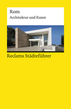 Reclams Städteführer Rom von Höcker,  Christoph