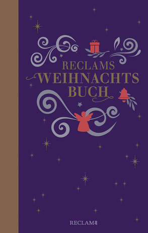 Reclams Weihnachtsbuch von Koranyi,  Stephan, Schneider,  Andrea