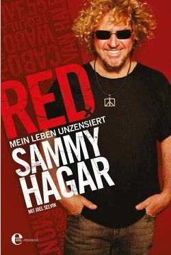 RED von Hagar,  Sammy, Selvin,  Joel, Weinberger,  Anita