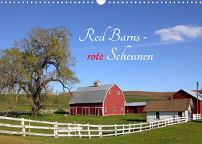 Red Barns – rote Scheunen (Wandkalender 2022 DIN A3 quer) von Grosskopf,  Rainer