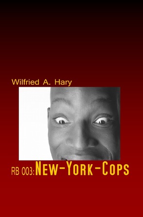 RED BOOK Buchausgabe / RB 003: New-York-Cops von Hary,  Wilfried A.