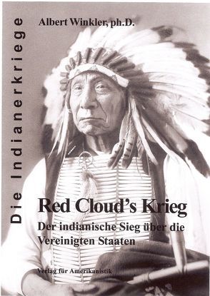 Red Clouds Krieg von Kuegler,  Dietmar, Winkler,  Albert