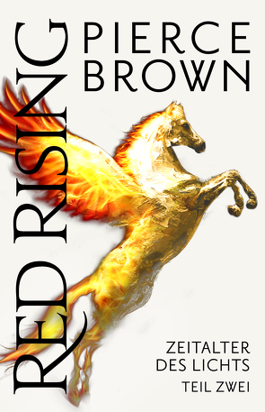 Red Rising: Zeitalter des Lichts von Brown,  Pierce, Kern,  Claudia