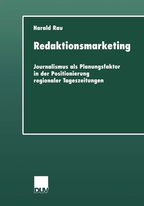 Redaktionsmarketing von Rau,  Harald